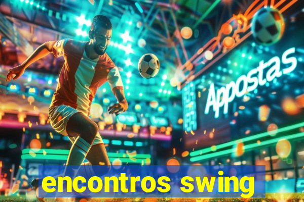 encontros swing